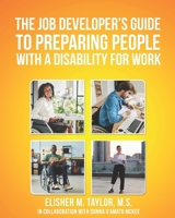 The Job Developers Guide To Preparing People With A Disability For Work B0CMPCRQZT Book Cover