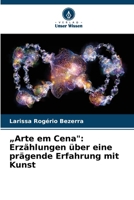 "Arte em Cena": Erzählungen über eine prägende Erfahrung mit Kunst (German Edition) 6208277078 Book Cover