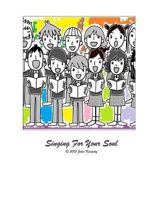 Singing For Your Soul 1482652455 Book Cover