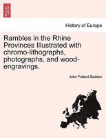 Rambles In The Rhine Provinces... 1241411263 Book Cover