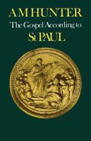 The Gospel According to St Paul 0334005930 Book Cover