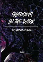 Shadows in the Dark: The Mosaic of Truth 1387804375 Book Cover