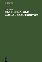 Das Grenz- und Auslanddeutschtum (Estonian Edition) 3486753606 Book Cover