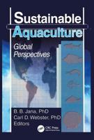 Sustainable Aquaculture: Global Perspectives 1560221046 Book Cover