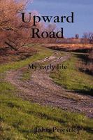 Upward Road 1409283976 Book Cover