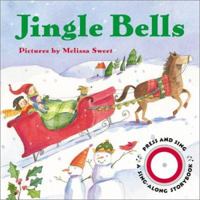 Jingle Bells (Sing-Along Storybook) 0694015326 Book Cover