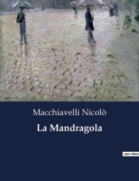 La Mandragola B0CFWQQYDS Book Cover