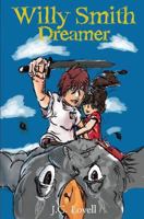 Willy Smith - Dreamer 1491237724 Book Cover
