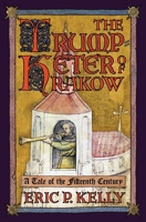 The Trumpeter of Krakow: A Tale of the Fifteenth Century B0H2NQ6158 Book Cover