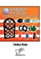 Shader Mit Glsl: Eine Einfuhrung in Die OpenGL Shading Language 3836679272 Book Cover