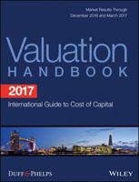 2017 Valuation Handbook: International Guide to Cost of Capital 1119366763 Book Cover