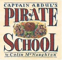 Captain Abdul's Pirate School 076362540X Book Cover