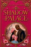 Shadow Palace B0HCHZMXR8 Book Cover