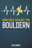 Kalender: 2020 A5 1 Woche 2 Seiten - 110 Seiten - Mein Herz schl�gt f�r Bouldern 1655512323 Book Cover