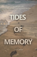 Tides of Memory B0F9TPQSSY Book Cover