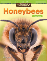 Amazing Animals: Honeybees: Place Value 1425857426 Book Cover