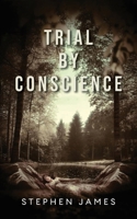 Trial by Conscience 1969919981 Book Cover