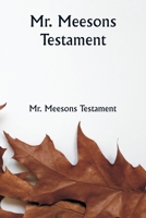 Mr. Meesons Testament (German Edition) 9359945692 Book Cover