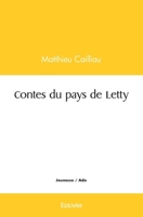 Contes du pays de Letty (French Edition) 2414526912 Book Cover