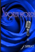 Spoken Words On a Page... 1304807894 Book Cover