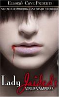 Lady Jaided's Virile Vampires 1419954954 Book Cover