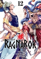 Record of Ragnarok, Vol. 12 1974749126 Book Cover
