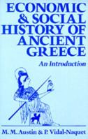 Economic and Social History of Ancient Greece 0520042670 Book Cover