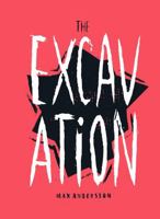 The Excavation 1606999842 Book Cover