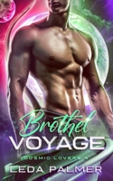 Brothel Voyage : Cosmic Lovers 4 1960073125 Book Cover