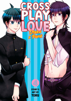 Crossplay Love: Otaku x Punk Vol. 4 1685795129 Book Cover