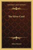 The Silver Cord 1162904933 Book Cover
