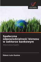 Spoleczna odpowiedzialnosc biznesu w sektorze bankowym (Polish Edition) 6203326461 Book Cover