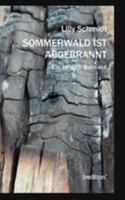 Sommerwald Ist Abgebrannt 384911919X Book Cover