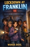Lockdown At Franklin B0GZ76JXZF Book Cover