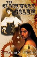 The Clockwork Golem 1499795653 Book Cover