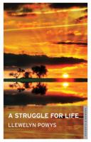 A Struggle for Life 1847491693 Book Cover
