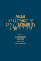Social Infrastructure and Vulnerability in the Suburbs 1442650249 Book Cover