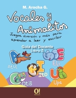Vocales y Animalitos: Guía del Docente - Libro 3 (Spanish Edition) 980727382X Book Cover