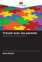 Travail avec les parents (French Edition) 6208480809 Book Cover