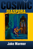 Cosmic Diaspora 1581771916 Book Cover