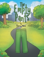 The Empty Pants 1665759062 Book Cover