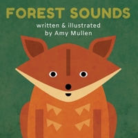 Forest Sounds 1532415923 Book Cover