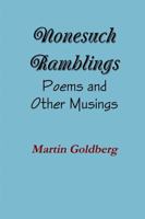 Nonesuch Ramblings: Poems and Other Musings 1329334191 Book Cover