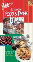 AAA Essential Guide: Food & Drink Italy 0658014633 Book Cover