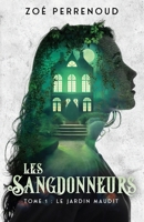 Les Sangdonneurs - Tome 1 : Le jardin maudit (French Edition) 9998789389 Book Cover