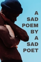 A Sad Poem 1703750543 Book Cover