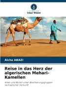 Reise in das Herz der algerischen Mehari-Kamellen 6630120043 Book Cover