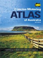 Concise Motoring Atlas of Australia 0731913124 Book Cover