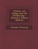 Justus Von Liebig Und Die Erfahrung 1020548444 Book Cover