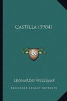 Castilla (1904) 1120269482 Book Cover